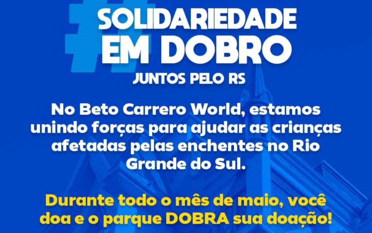 campanha solidariedade em dobro beto carrero